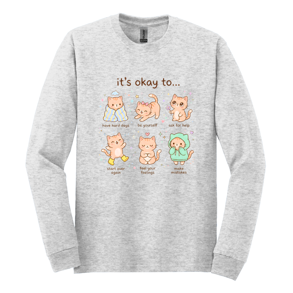 It's Okay To.. Shirt (A)