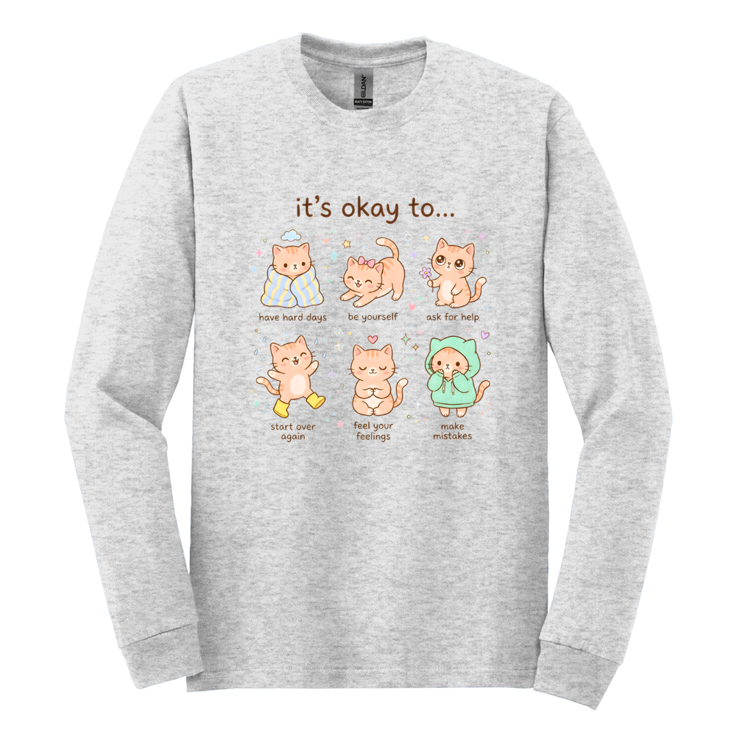 It's Okay To.. Shirt (A)
