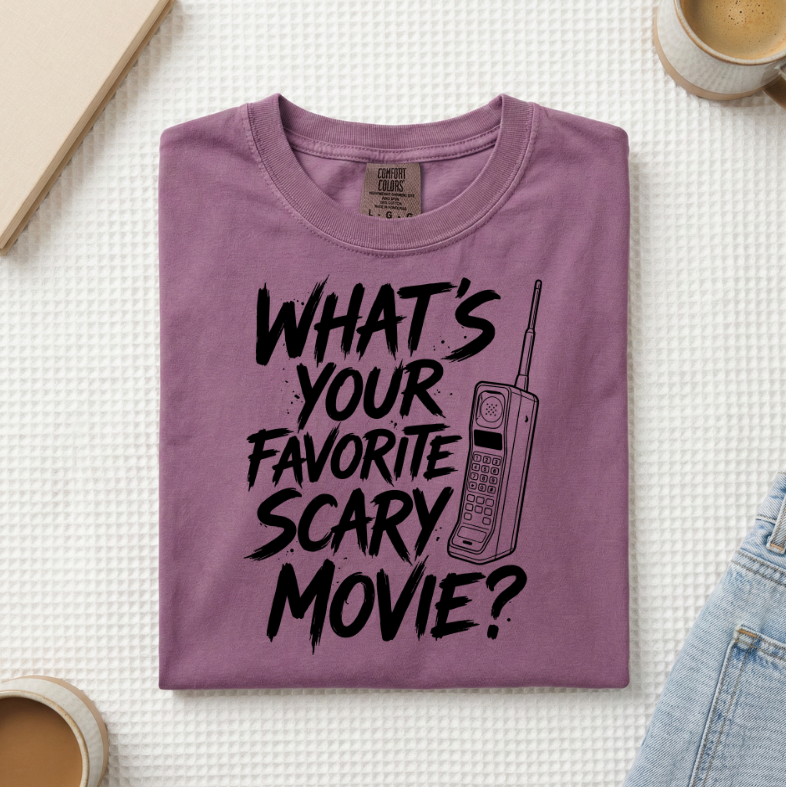 What's Your Favorite Scary Movie Saying T-Shirt (A)