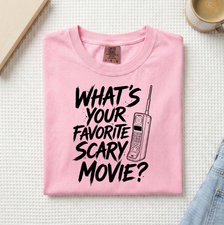 What's Your Favorite Scary Movie Saying T-Shirt (A)