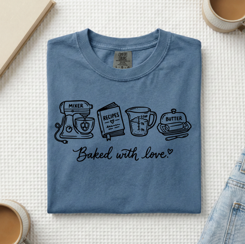 Baked With Love T-Shirt (A)