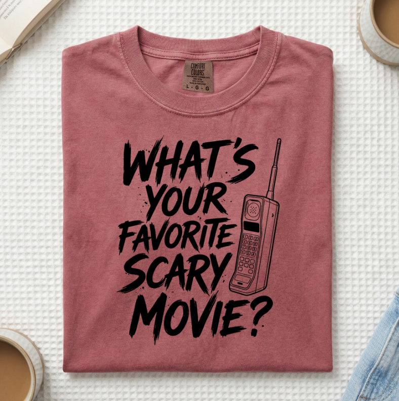 What's Your Favorite Scary Movie Saying T-Shirt (A)