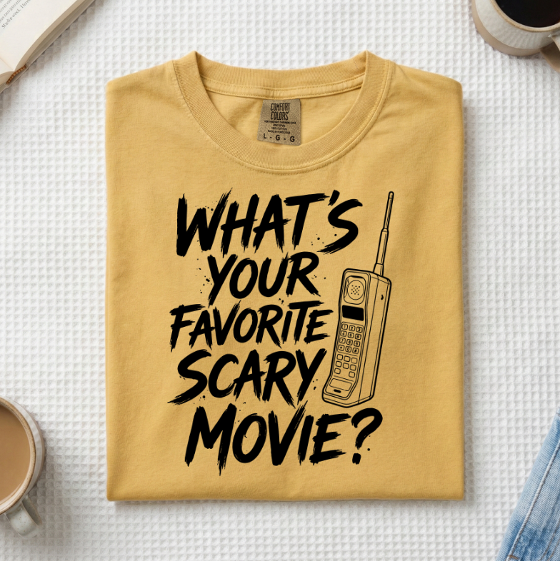 What's Your Favorite Scary Movie Saying T-Shirt (A)