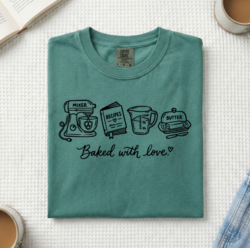 Baked With Love T-Shirt (A)