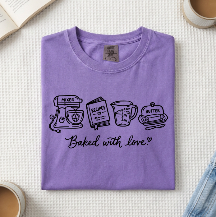 Baked With Love T-Shirt (A)