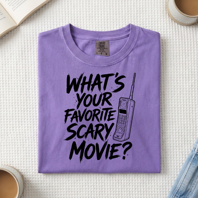 What's Your Favorite Scary Movie Saying T-Shirt (A)