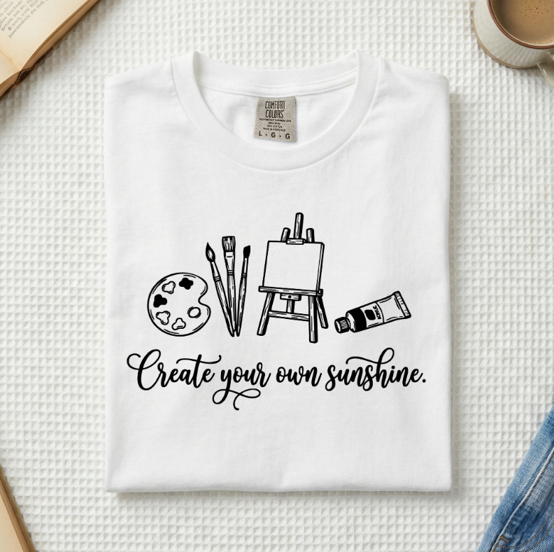 Create Your Own Sunshine T-Shirt (A)