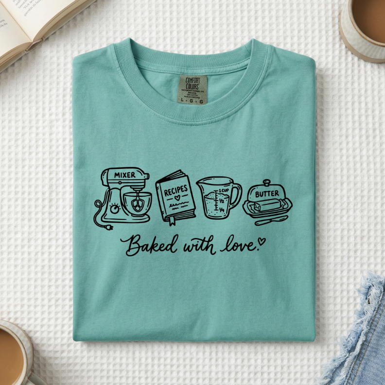 Baked With Love T-Shirt (A)