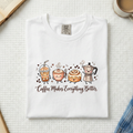 Coffee Makes Everything Better Shirt (A)